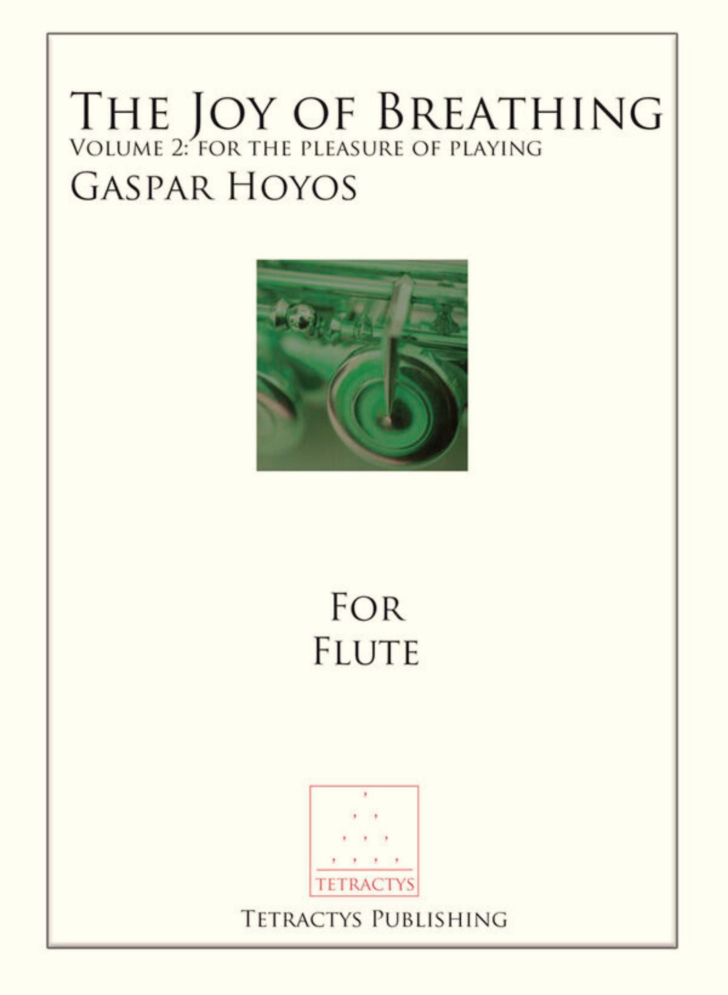 Hoyos, G :: The Joy of Breathing Volume 2