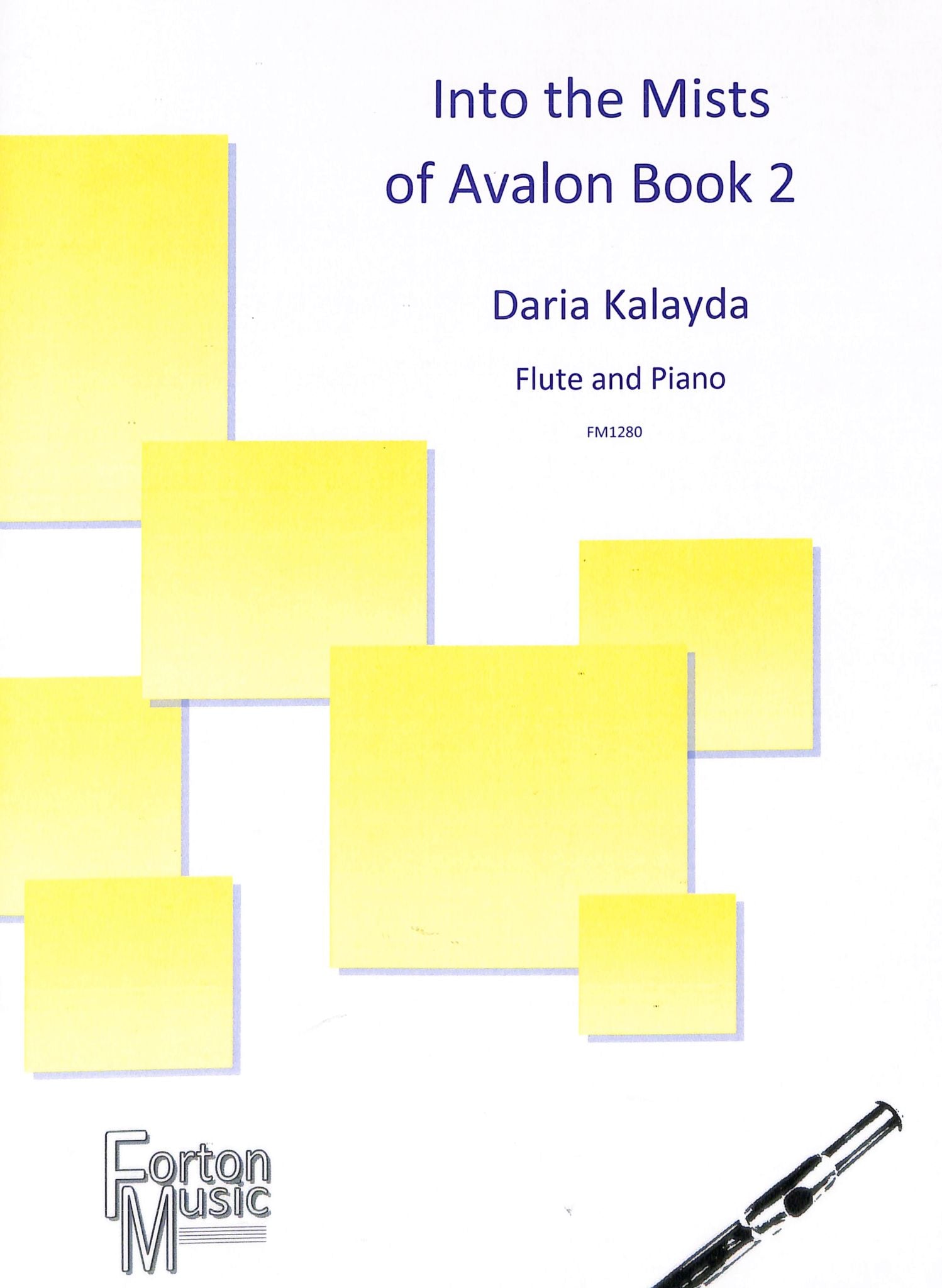 Kalayda, D :: Into the Mists of Avalon, Book 2