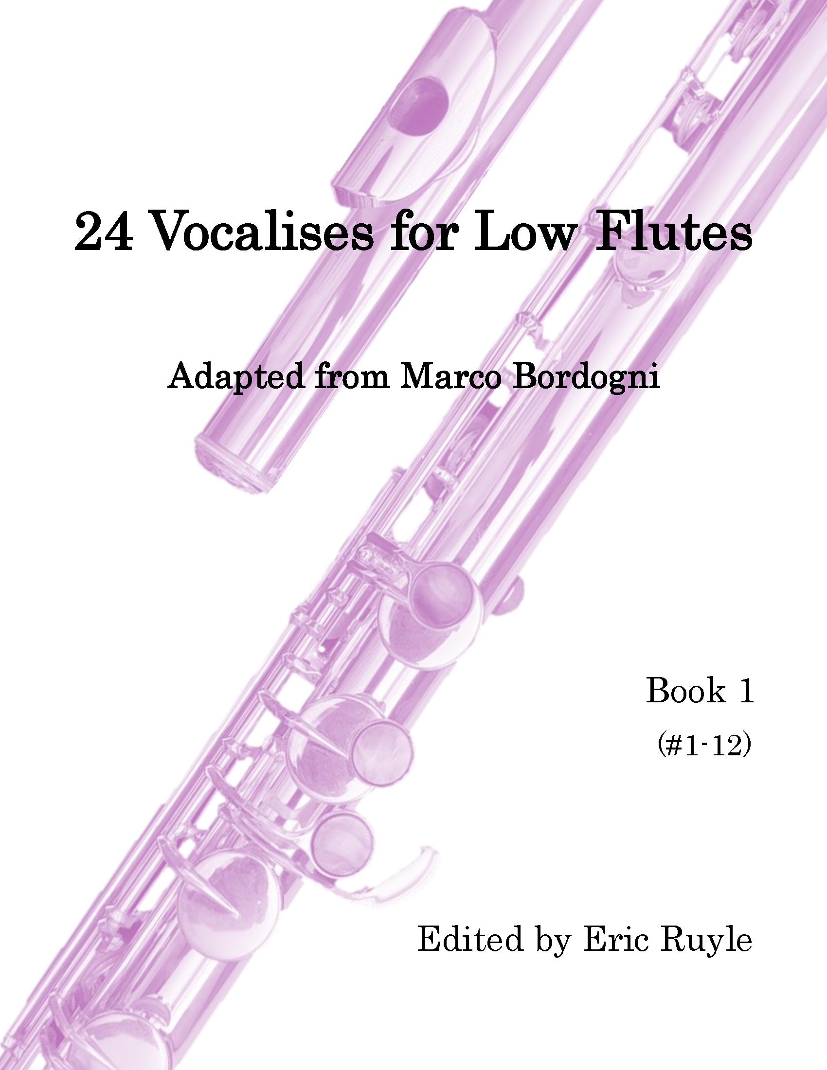 Bordogni, M :: 24 Vocalises for Low Flutes, Book 1