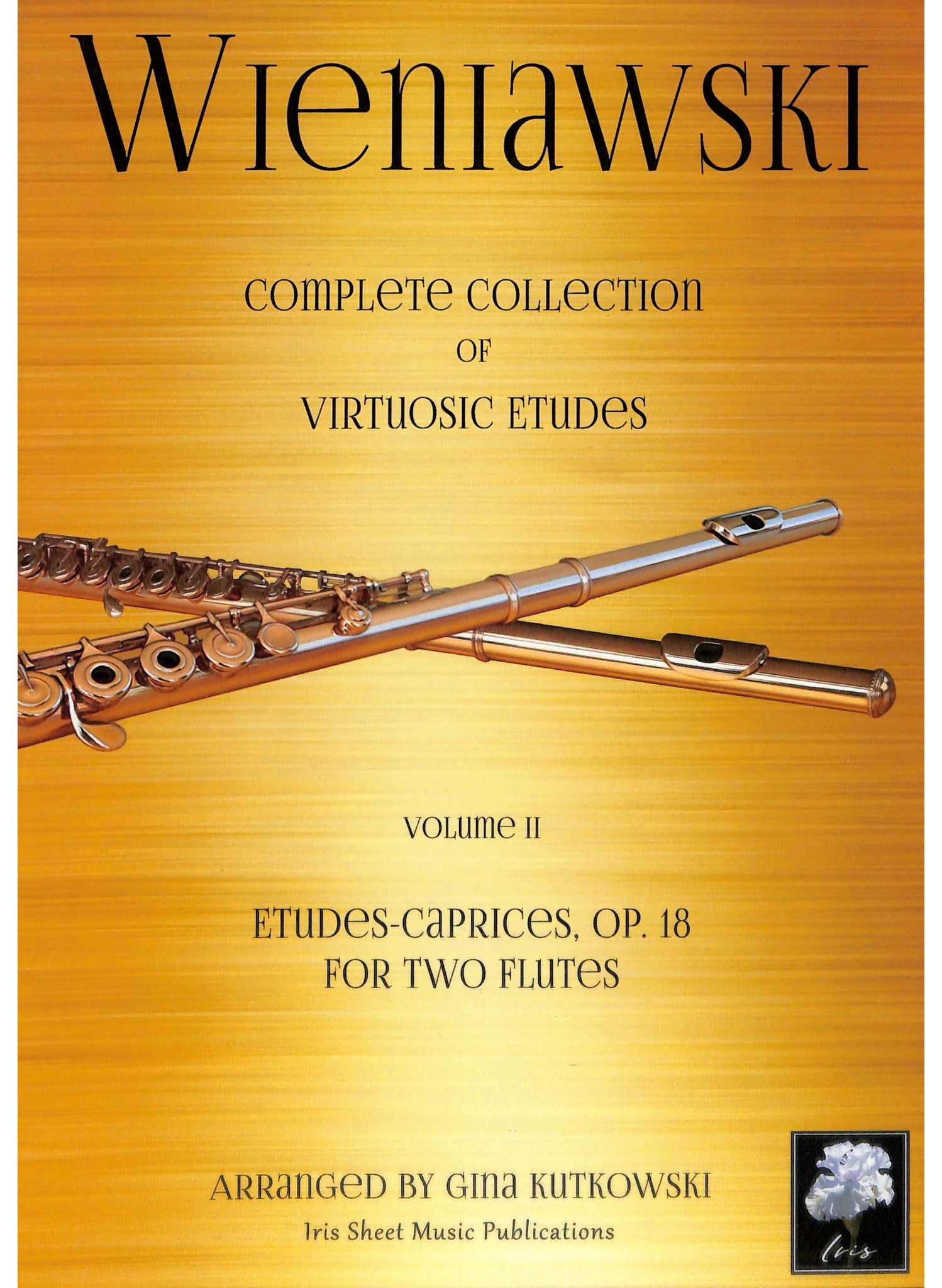 Wieniawski, H :: Complete Collection of Virtuosic Etudes, Volume II: Etudes-Caprices, Op. 18