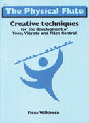 Wilkinson, F :: The Physical Flute