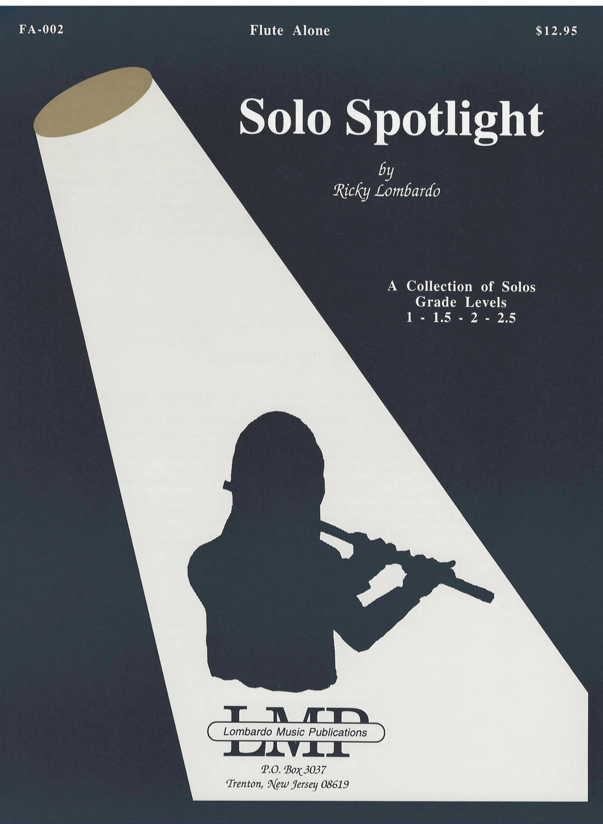 Lombardo, R :: Solo Spotlight