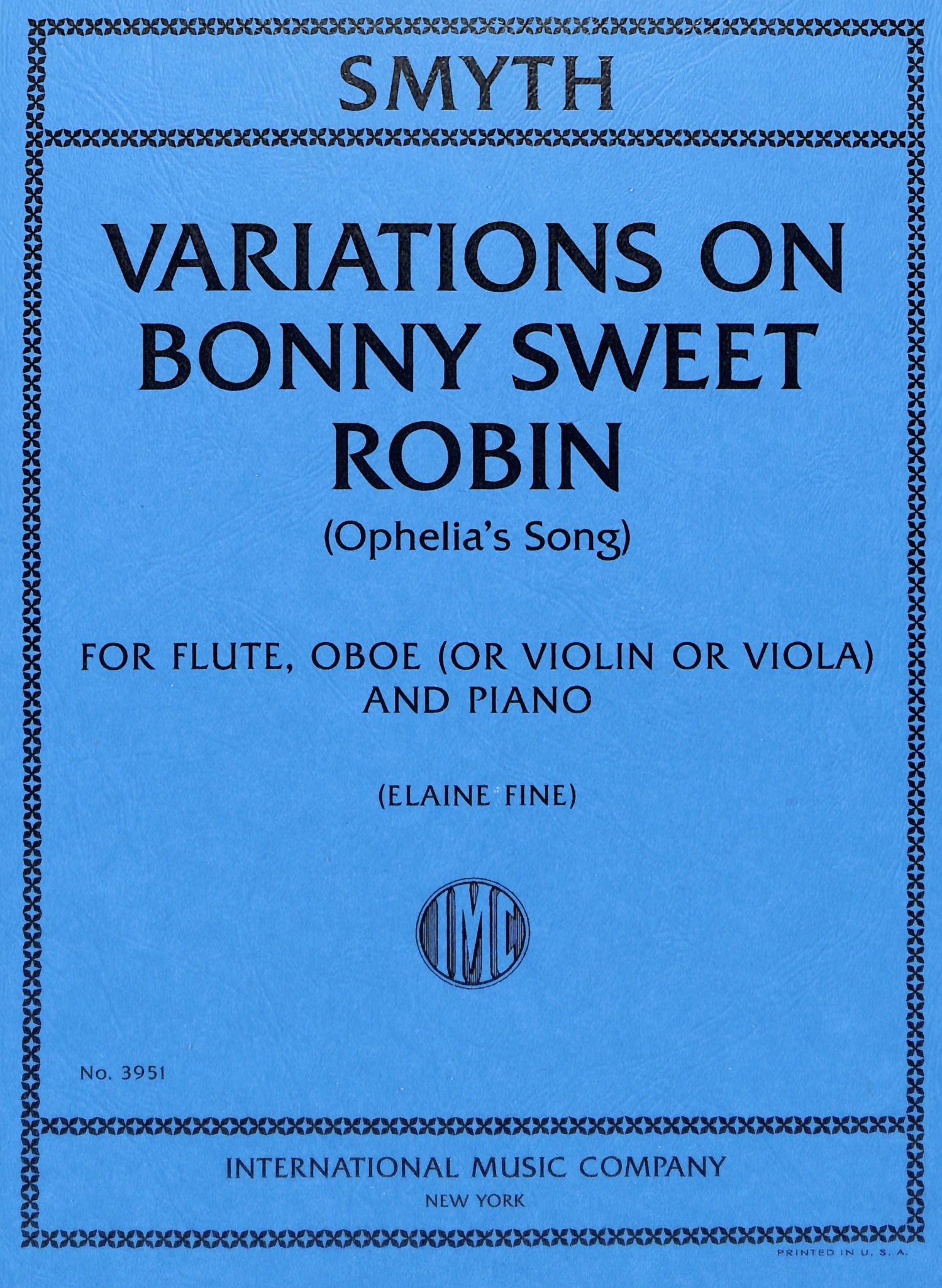Smyth, E :: Variations on Bonny Sweet Robin (Ophelia's Song)