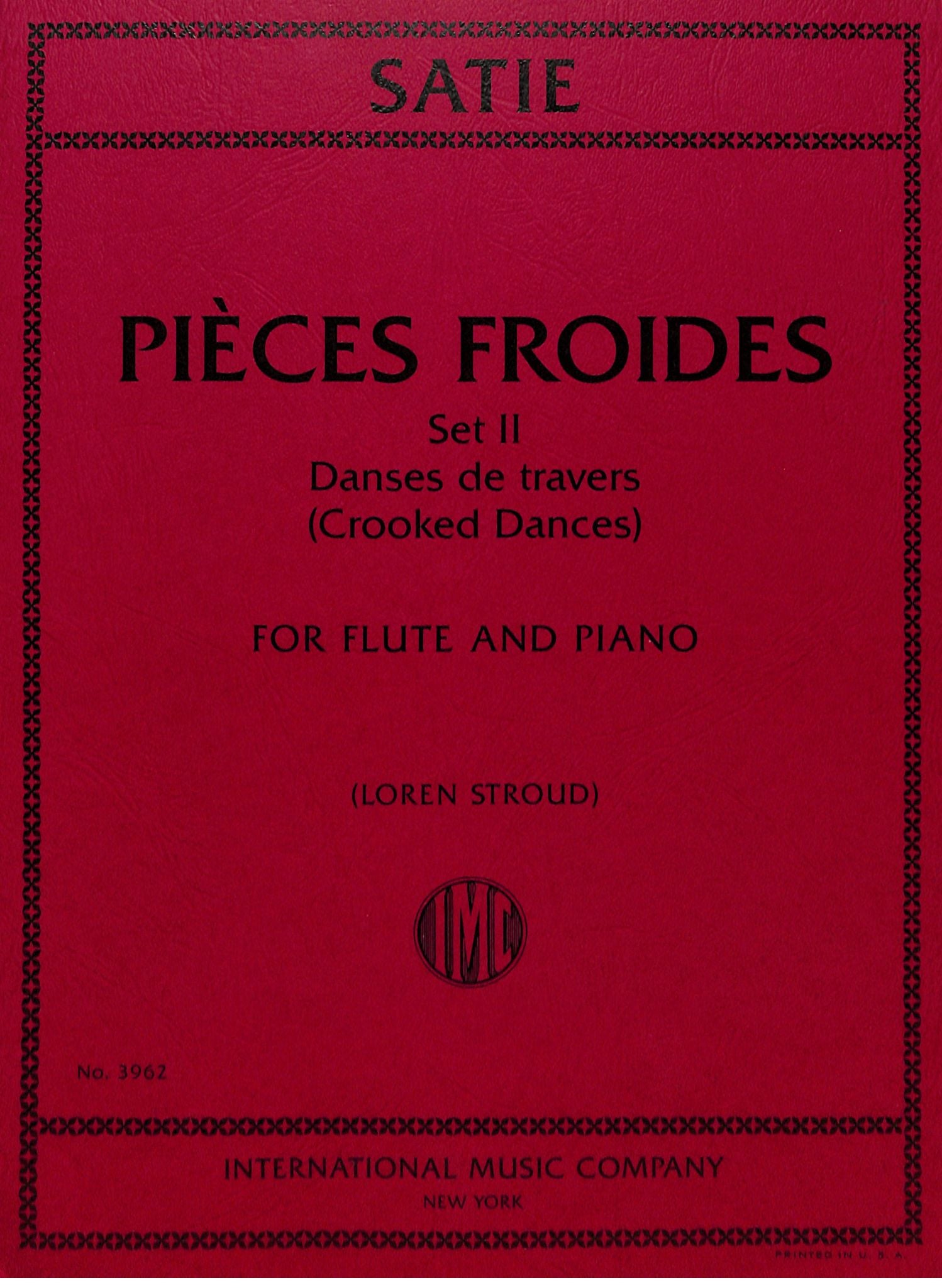 Satie, E :: Pieces Froides, Set II, Danses de travers [Crooked Dances]