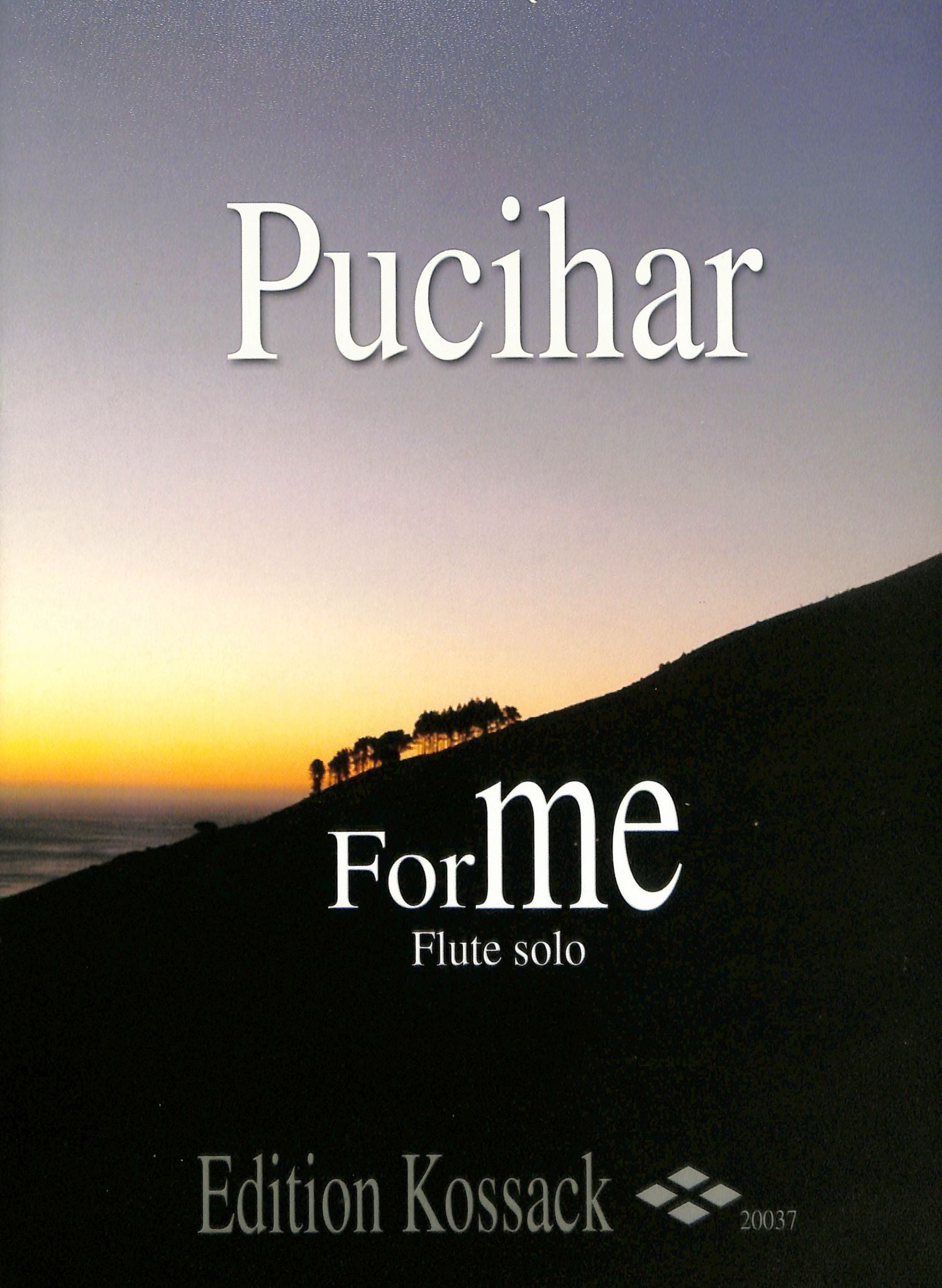 Pucihar, B :: for me