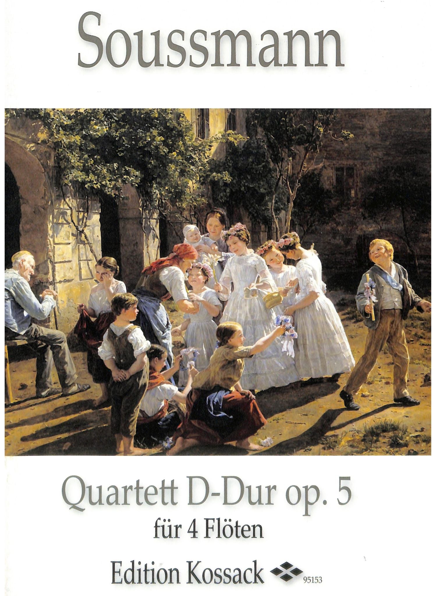 Soussmann, H :: Quartett D-Dur, op. 5 [Quartet in D Major, op. 5]