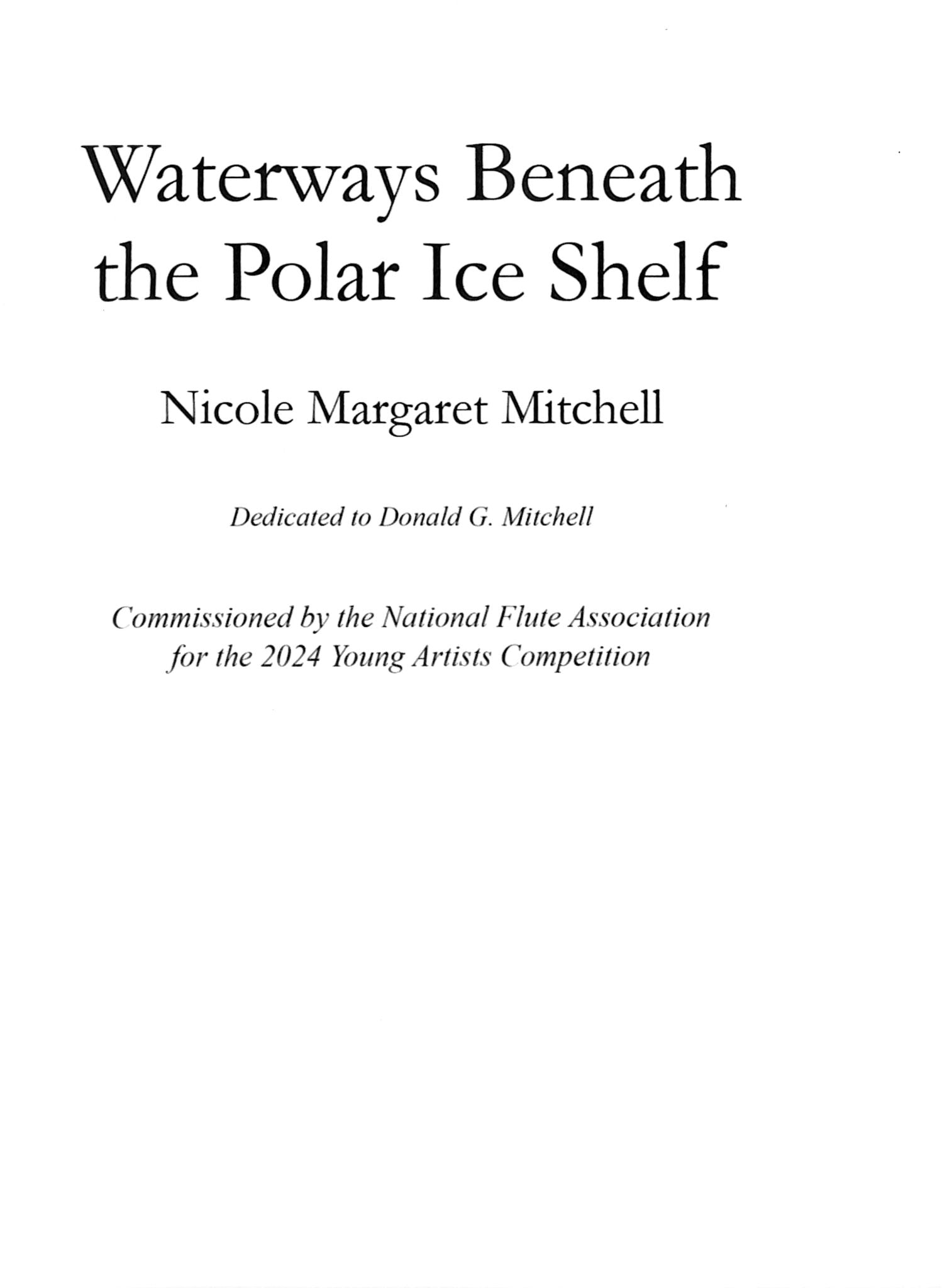 Mitchell, NM :: Waterways Beneath the Polar Ice Shelf