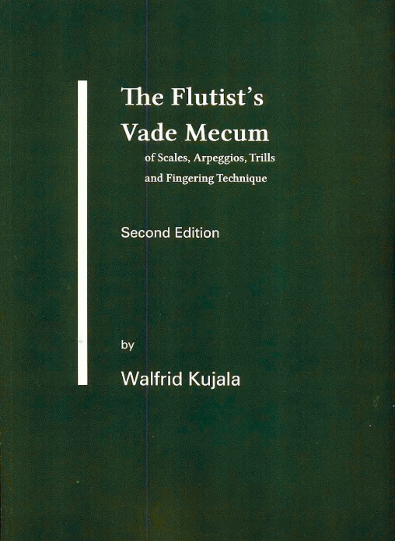 Kujala, W :: The Flutist's Vade Mecum