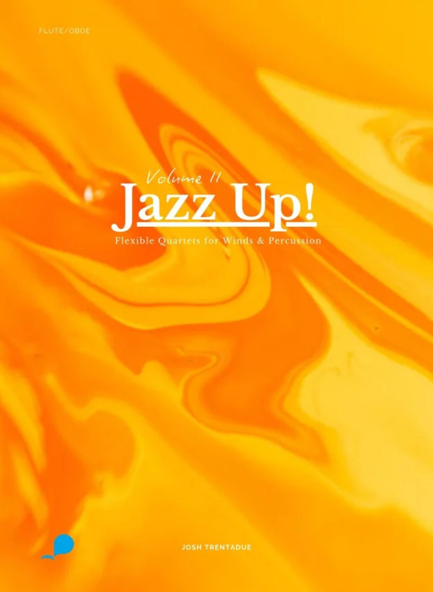 Trentadue, J :: Jazz Up! Vol. 2