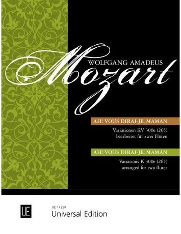 Mozart, WA :: Variationen KV 300e (265) uber 'Ah! vous dirai-je, Maman' [Variations K 300e (265) on 'Ah! vous dirai-je, Maman']