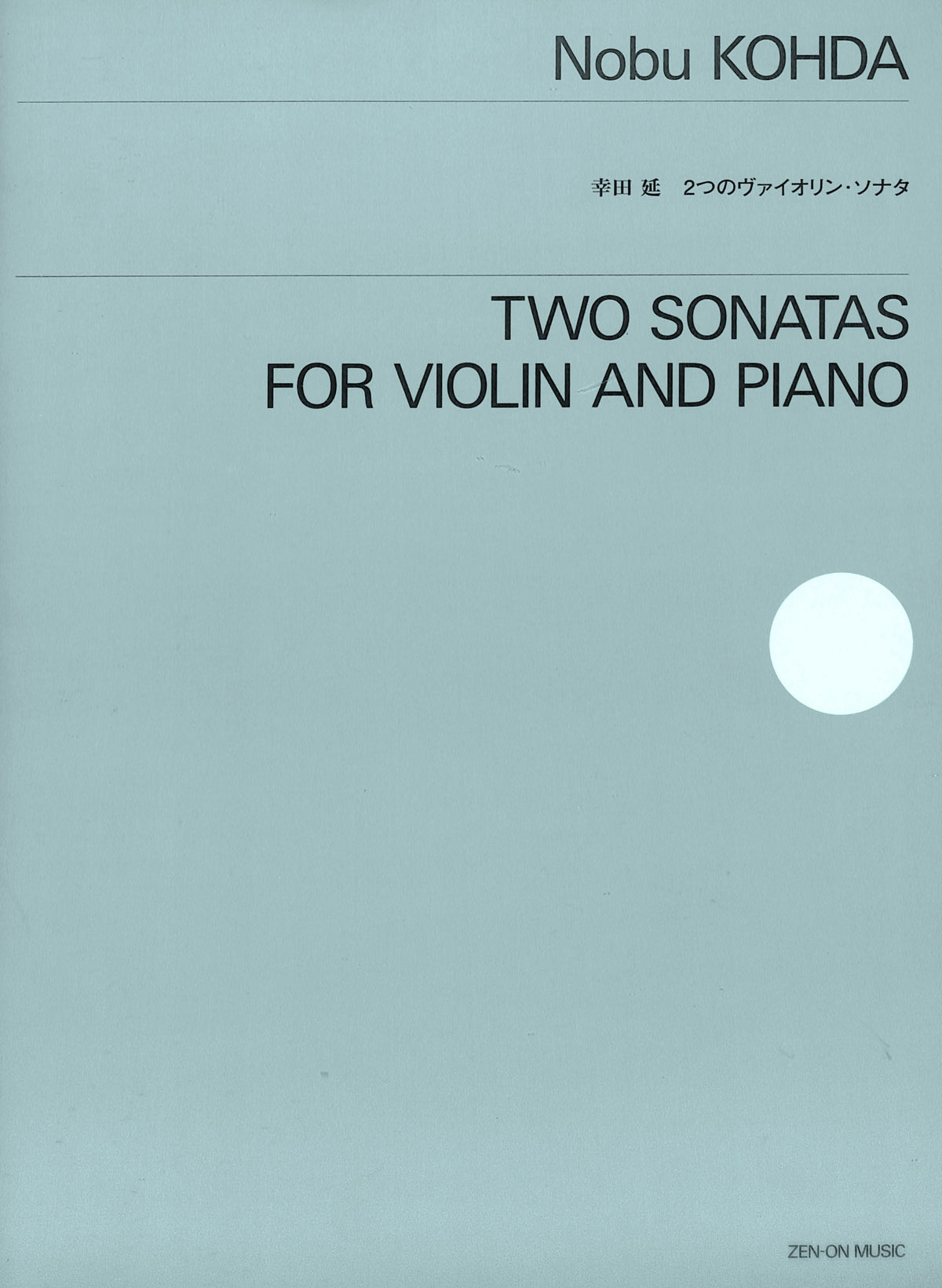 Kohda, N :: Two Sonatas
