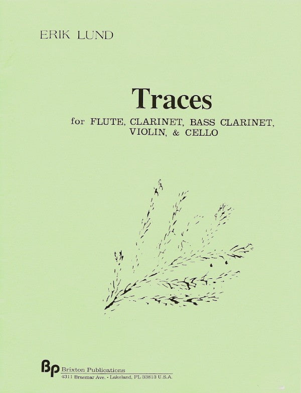 Lund, E :: Traces