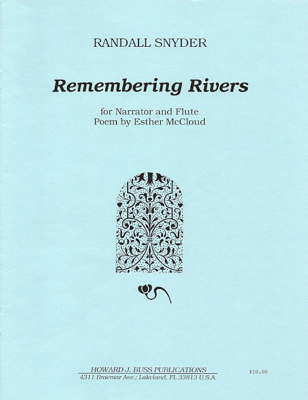 Snyder, R :: Remembering Rivers