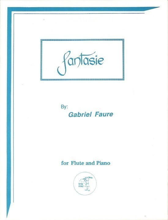 Faure, G :: Fantasie