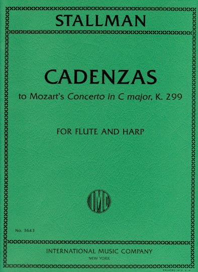 Stallman, R :: Cadenzas to Mozart's Concerto in C major, K. 299