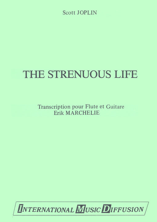 Joplin, S :: The Strenuous Life