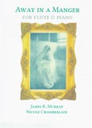 Murray, JR :: Away in a Manger