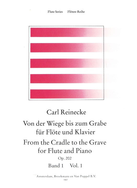 Reinecke, C :: Von der Wiege bis zum Grabe op. 202 Band 1 [From the Cradle to the Grave op. 202 Vol. 1]