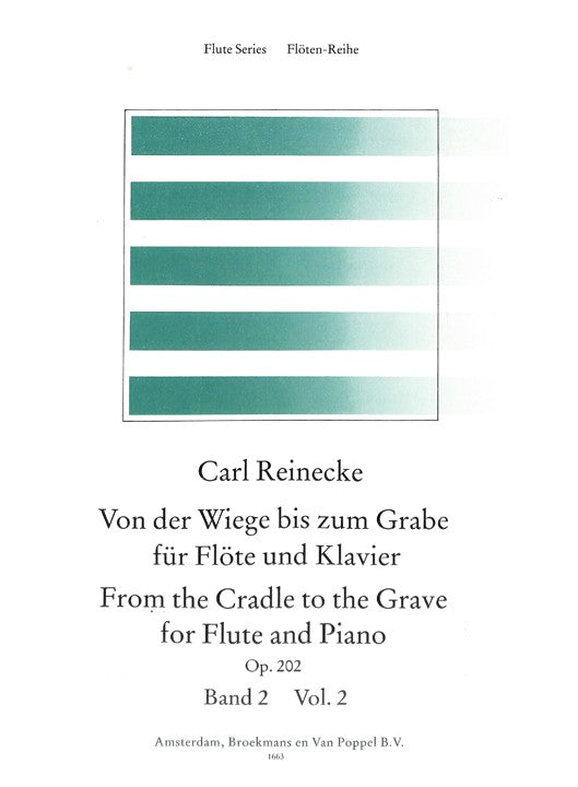 Reinecke, C :: Von der Wiege bis zum Grabe op. 202 Band 2 [From the Cradle to the Grave op. 202 Vol. 2]