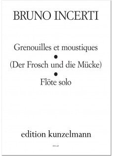 Incerti, B :: Grenouilles et moustiques [The Frog and the Mosquito]