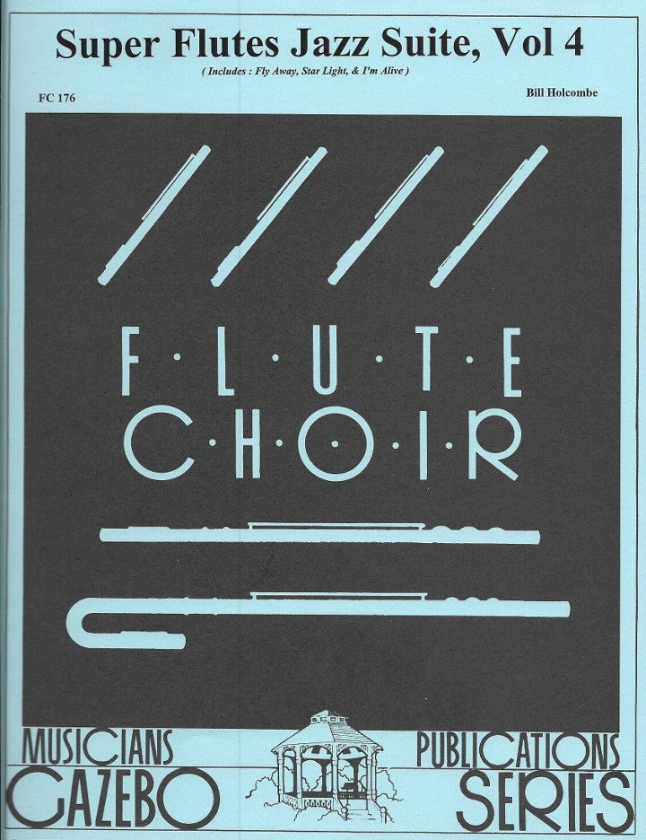 Holcombe, B :: Super Flutes Jazz Suite, Vol 4