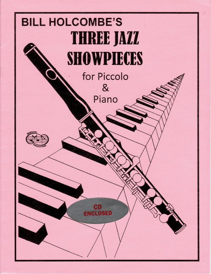 Holcombe, B :: Three Jazz Showpieces