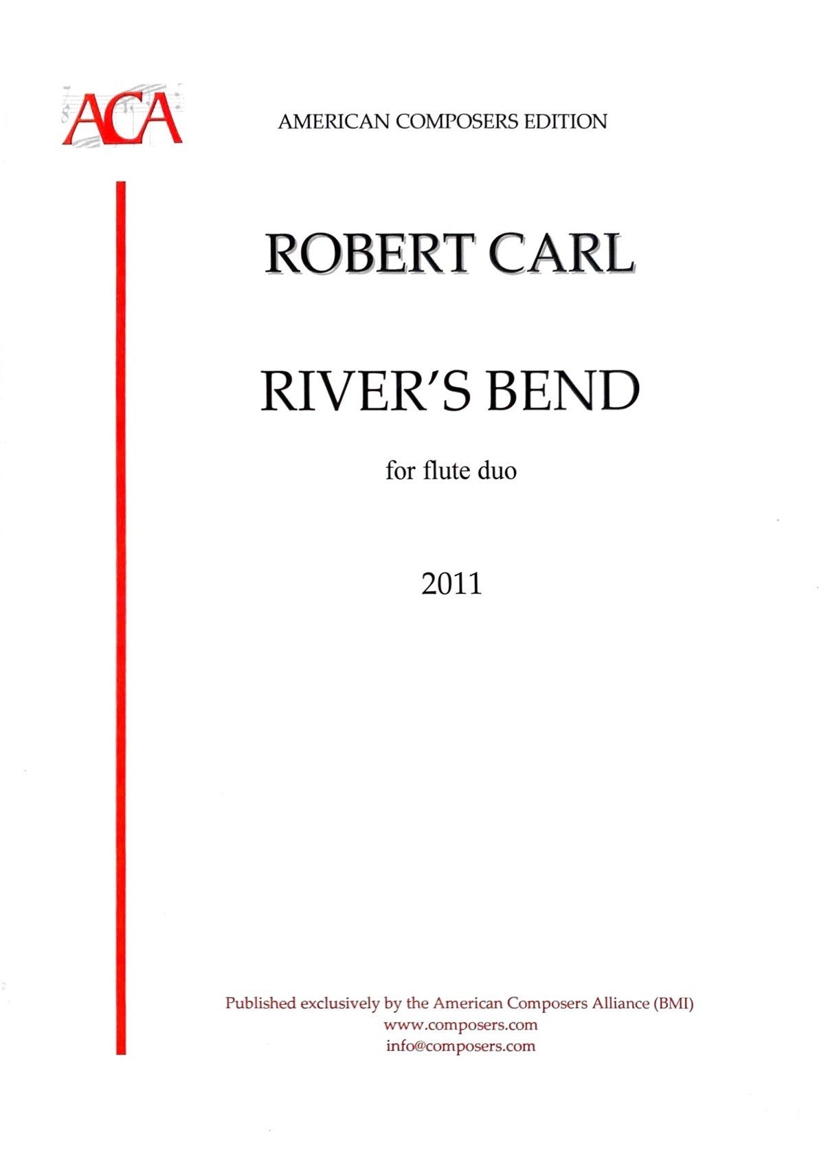 Carl, R :: River's Bend