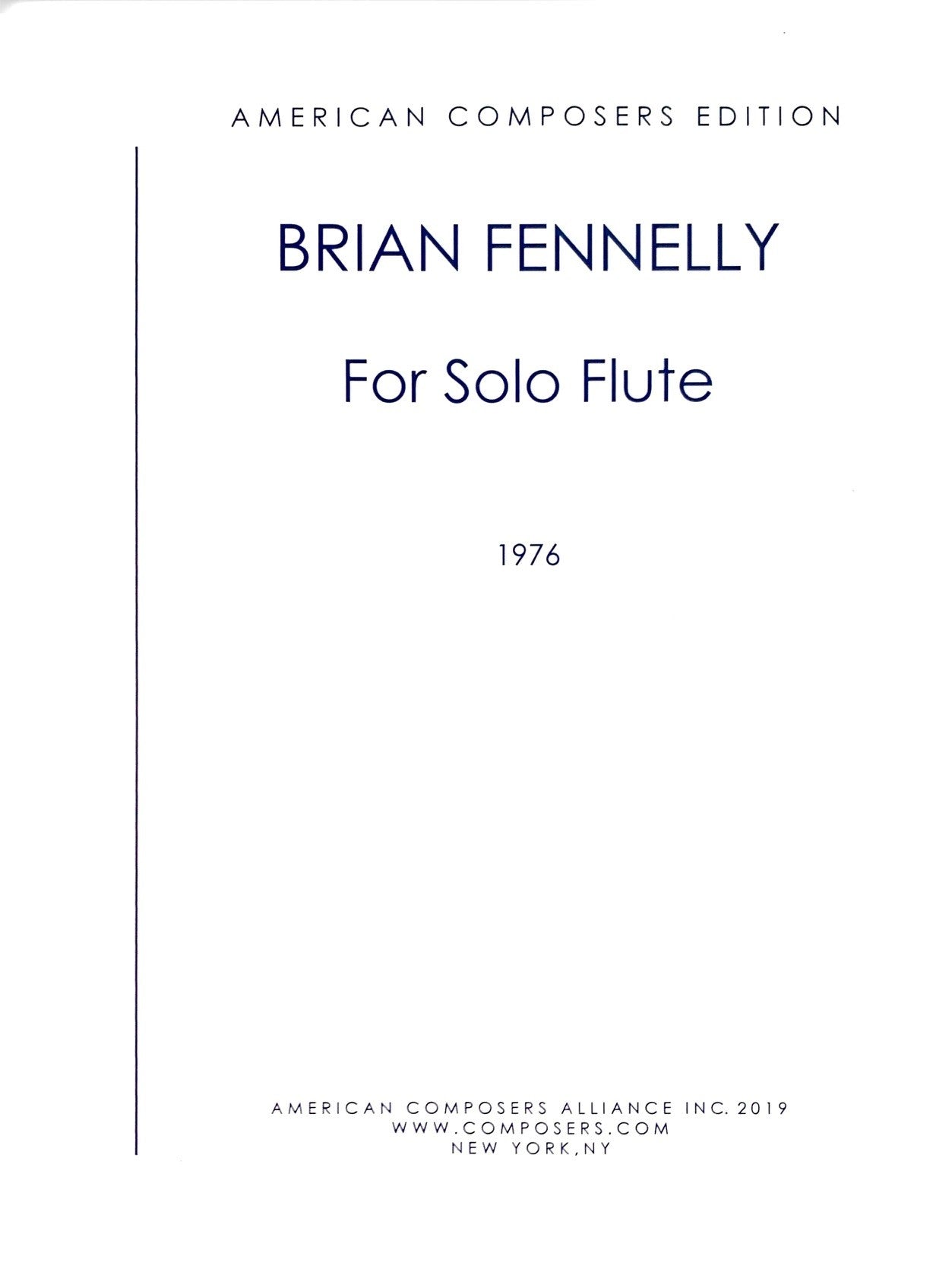 Fennelly, B :: For Solo Flute