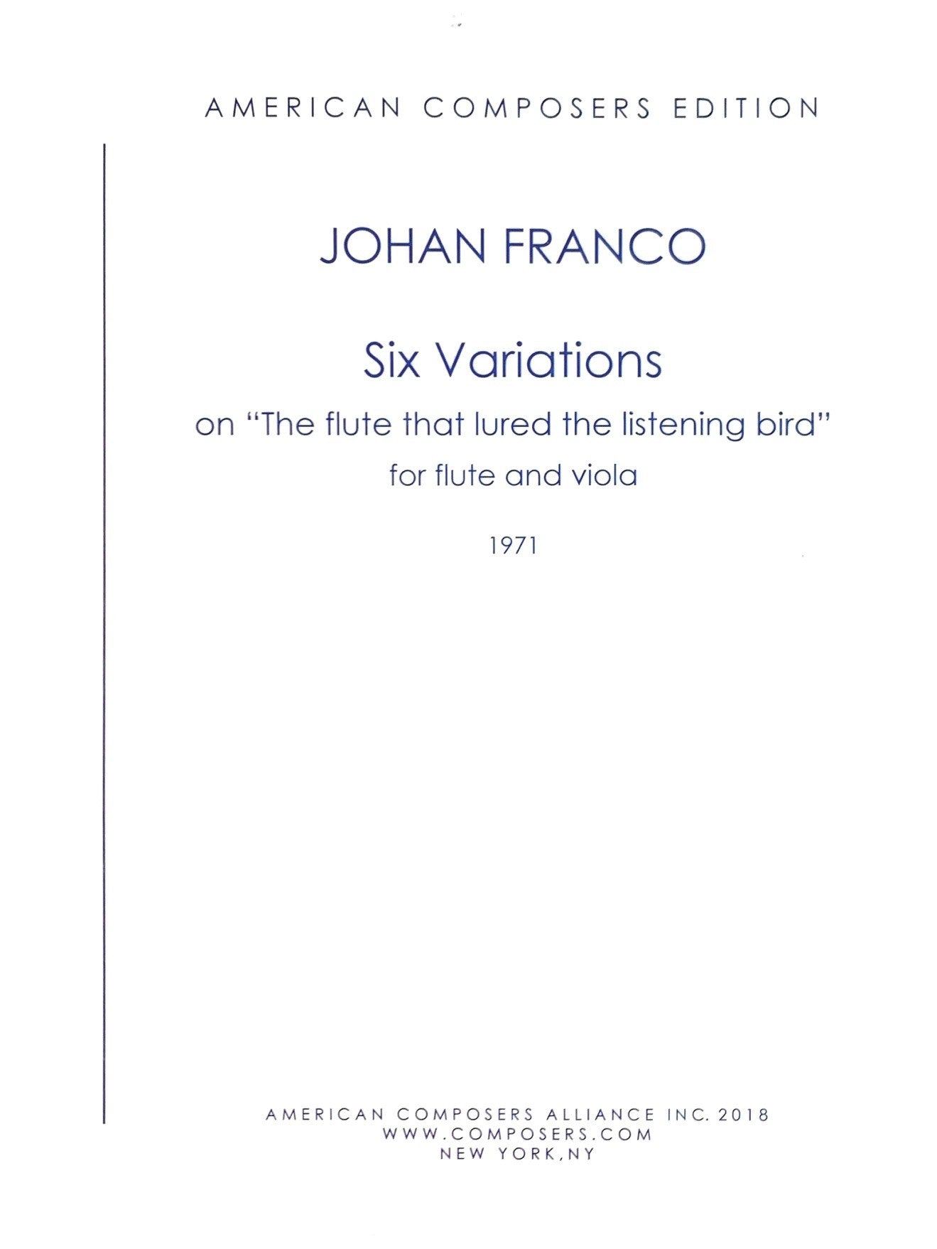 Franco, J :: Six Variations on 'The flute that lured the listening bird'