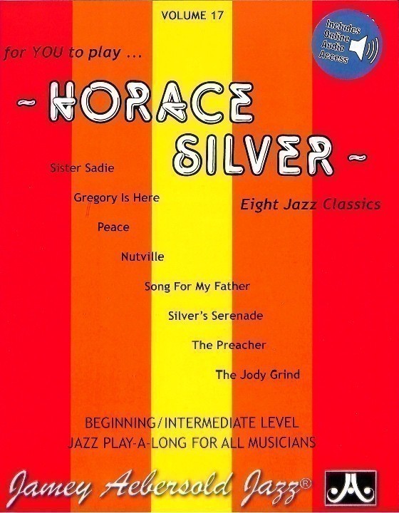 Silver, H  :: Horace Silver: Eight Jazz Classics, vol. 17