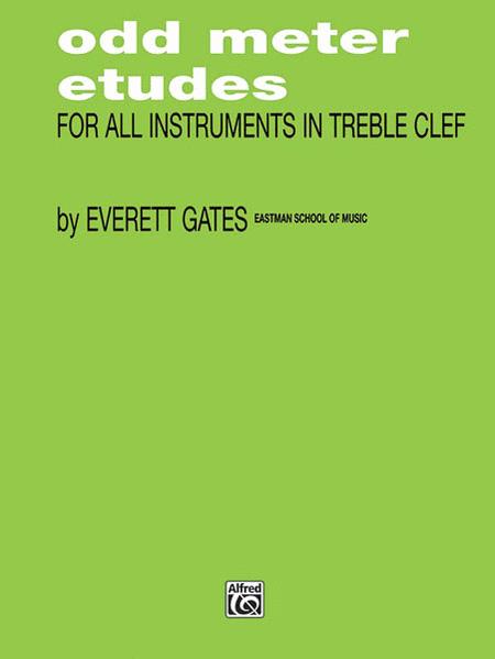 Gates, E :: Odd Meter Etudes for All Instruments in Treble Clef