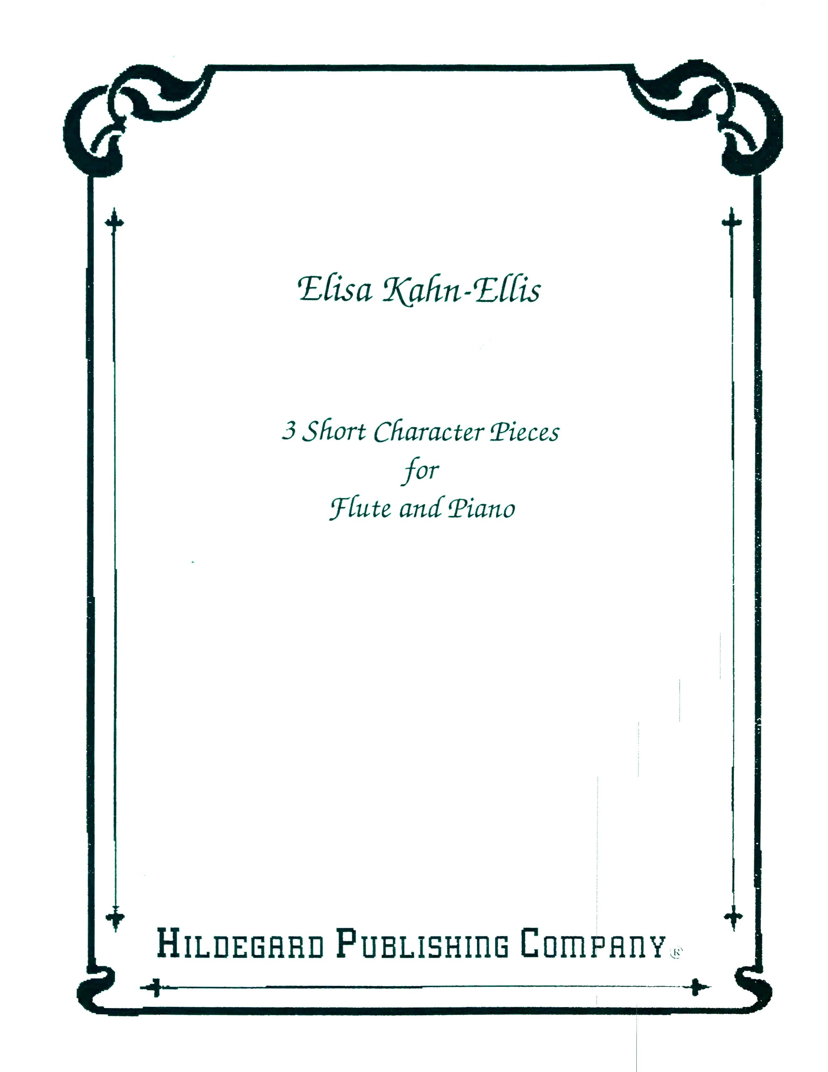 Kahn-Ellis, E :: 3 Short Character Pieces