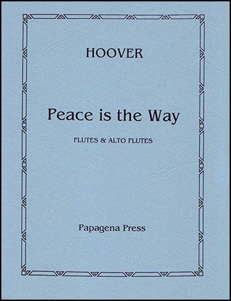 Hoover, K :: Peace is the Way