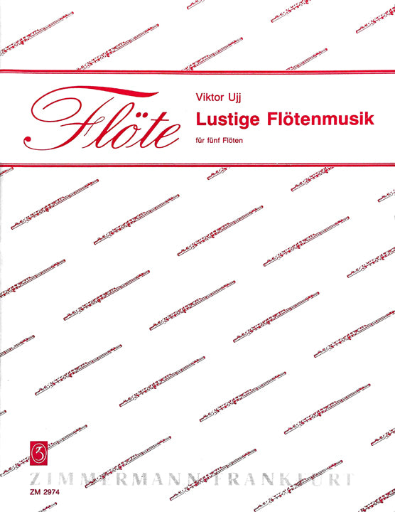 Ujj, V :: Lutige Flotenmusik [Happy Flute Music]