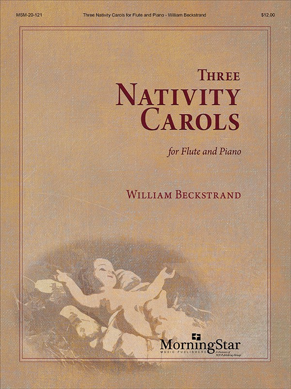 Beckstrand, W :: Three Nativity Carols