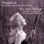 Versailles: French Music of the 17th and 18th Centuries