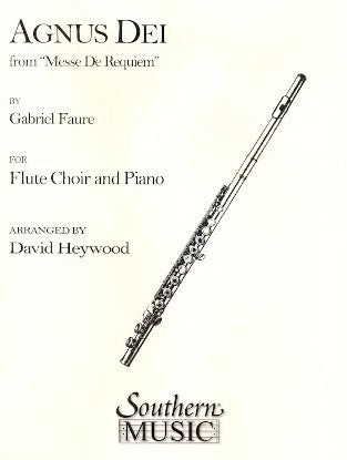Faure, G :: Agnus Dei from 'Messe de Requiem'