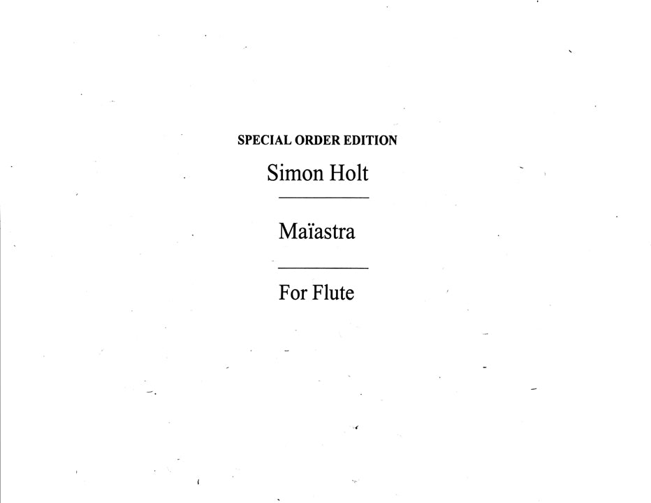 Holt, S :: Maiastra