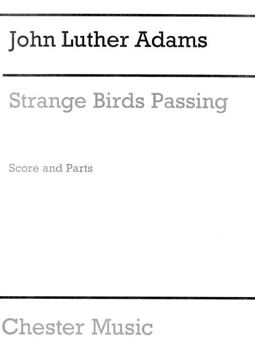 Adams, JL :: Strange Birds Passing