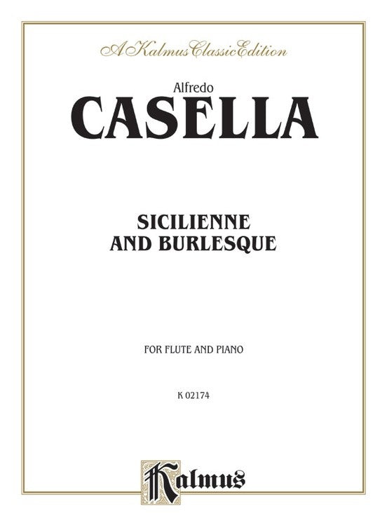 Casella, A :: Sicilenne and Burlesque