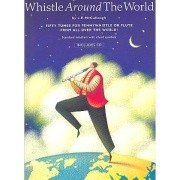 McCullough, LE :: Whistle Around the World
