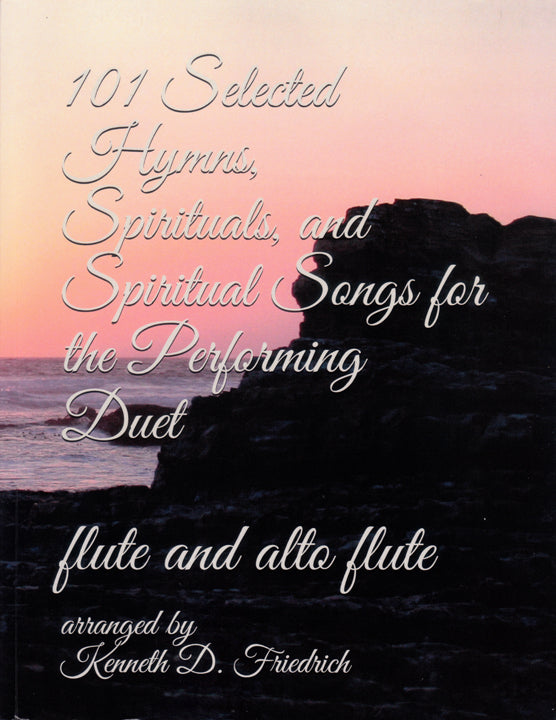 Various :: 101 Selected Hymns, Spirituals, and Spiritual Songs for the Performing Duet