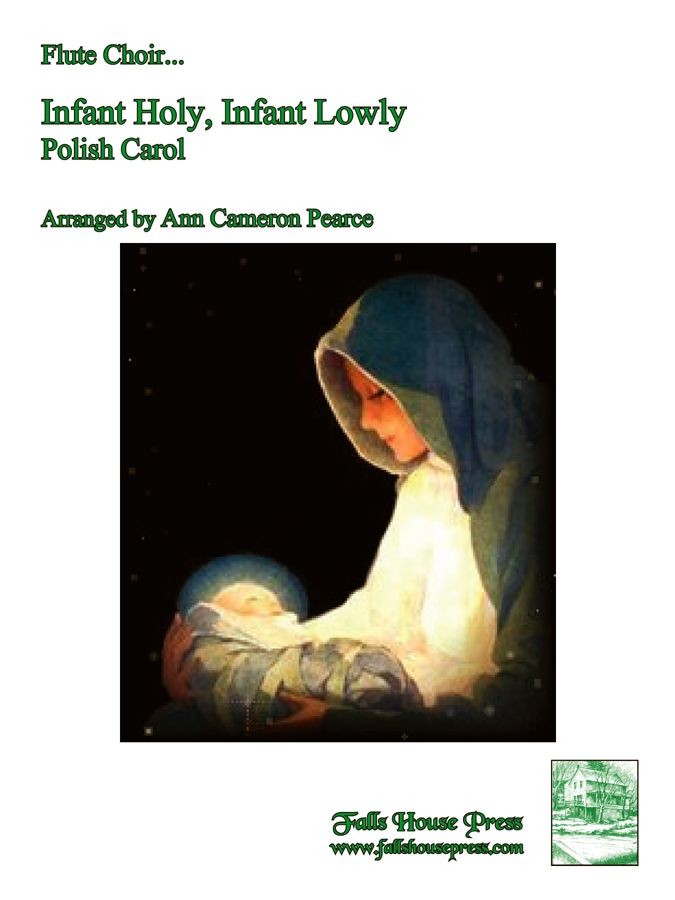 Traditional :: Infant Holy, Infant Lowly