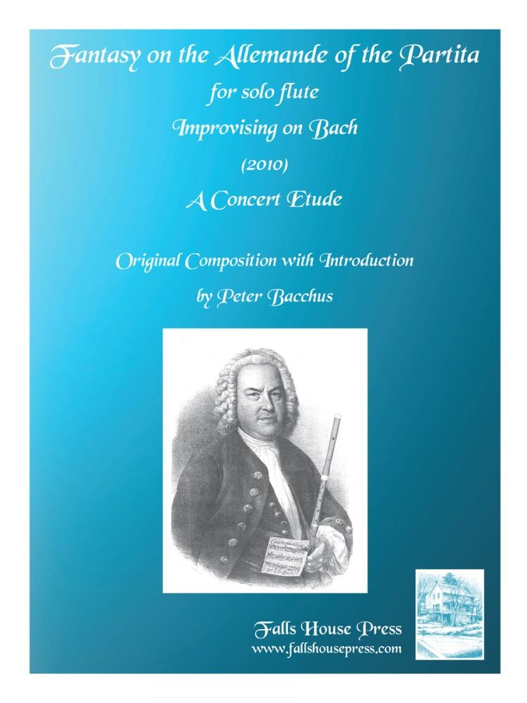 Bacchus, P :: Fantasy on the Allemande of the Partita for Solo Flute