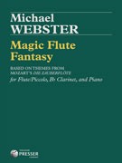 Webster, M :: Magic Flute Fantasy