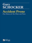Schocker, G :: Accident Prone: Four Dances for Two Flutes