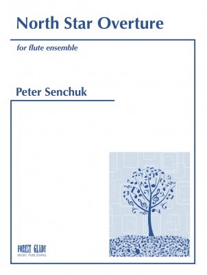 Senchuk, P :: North Star Overture