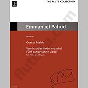 Mahler, G :: Wer hat dies Liedel erdacht? - Five Selected Songs