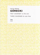 Gorecki, H :: Trzy Diagramy [Three Diagrams]