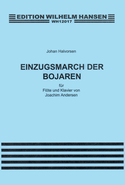 Halvorsen, J :: Einzugsmarch der Bojaren [Entry March of the Bojaren]